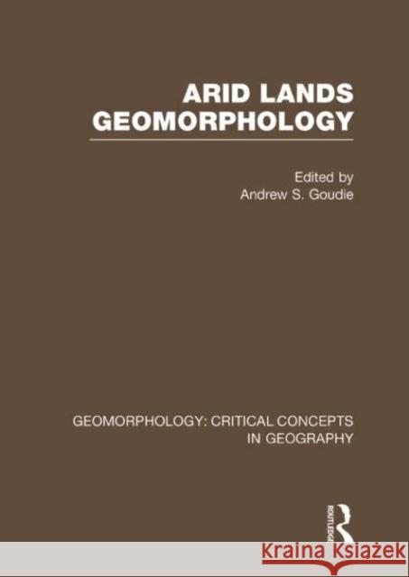 Arid Land Geom: Geom Crit Conc David J. A. Evans 9780415276146 Routledge - książka
