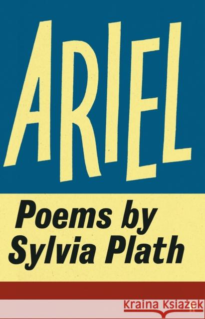 Ariel Sylvia Plath 9780571394760 Faber & Faber - książka