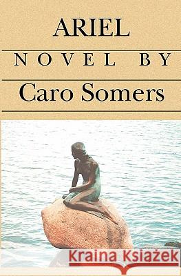 Ariel Caro Somers 9781588989239 Booksurge Publishing - książka