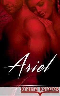 Ariel Love Wild 9788771703375 Books on Demand - książka