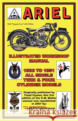 Ariel Motorcycles Workshop Manual 1933-1951 F. Clymer C. Waller 9781588500717 Valueguide - książka