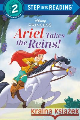 Ariel Takes the Reins (Disney Princess) Random House Disney                      Disney Storybook Art Team 9780736445955 Random House Disney - książka