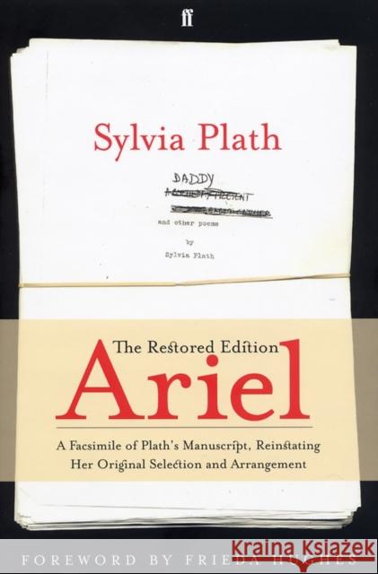 Ariel: The Restored Edition Sylvia Plath 9780571236091 Faber & Faber - książka