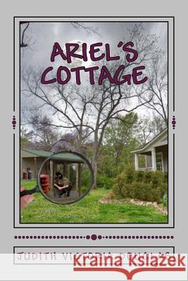 Ariel's Cottage Judith Victoria Douglas 9781477646717 Createspace - książka