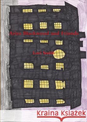 Aries Blackwood and Friends Lori Smith 9781291208801 Lulu.com - książka