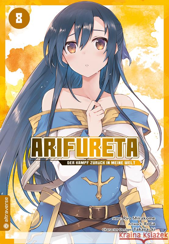 Arifureta - Der Kampf zurück in meine Welt 08 Shirakome, Ryo, Takaya-ki, RoGa 9783753903453 Altraverse - książka