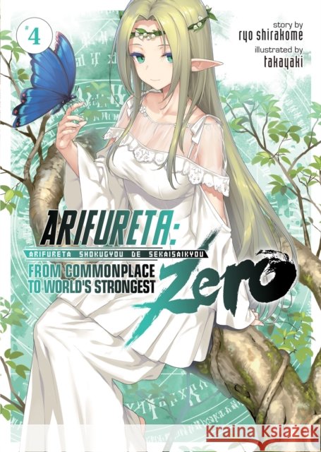 Arifureta: From Commonplace to World's Strongest Zero (Light Novel) Vol. 4 Ryo Shirakome Takaya-Ki 9781645057901 Seven Seas - książka