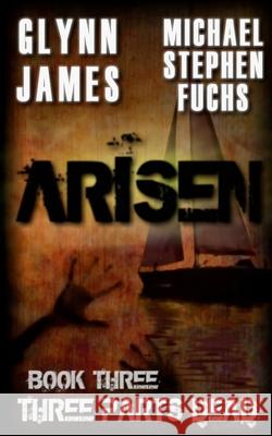 Arisen, Book Three - Three Parts Dead Glynn James Michael Stephe 9781500239954 Createspace - książka