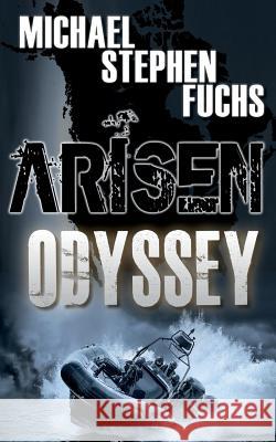 Arisen: Odyssey Michael Stephen Fuchs 9781791988845 Independently Published - książka