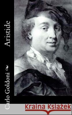 Aristide Carlo Goldoni 9781477593080 Createspace - książka
