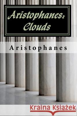 Aristophanes: Clouds  9781453683941 Createspace - książka