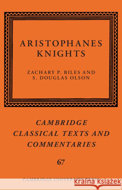Aristophanes: Knights  9781108479998 Cambridge University Press - książka