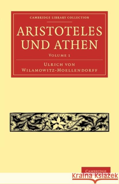 Aristoteles Und Athen Wilamowitz-Moellendorff, Ulrich Von 9781108016315  - książka