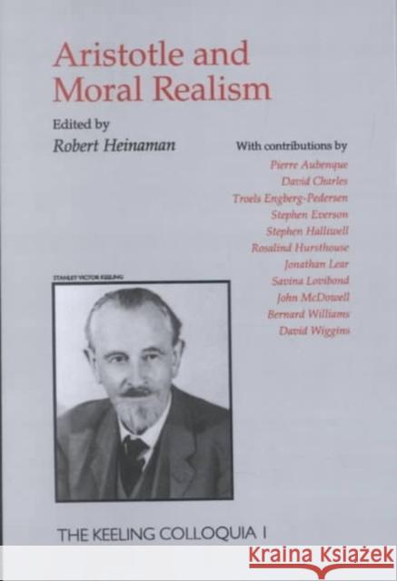 Aristotle and Moral Realism Robert Heinaman Robert Heinaman Robert Heinaman 9780813391045 Westview Press - książka