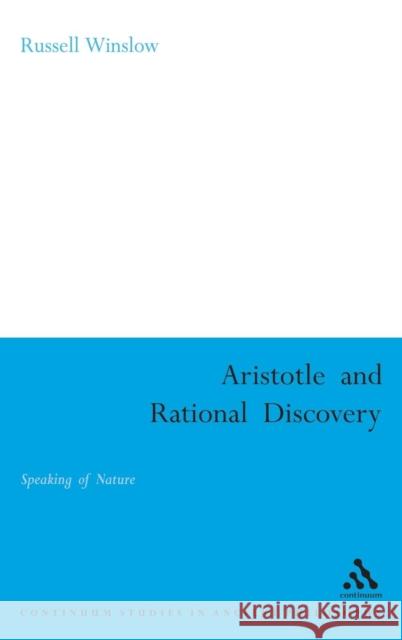 Aristotle and Rational Discovery Winslow, Russell 9780826496874  - książka