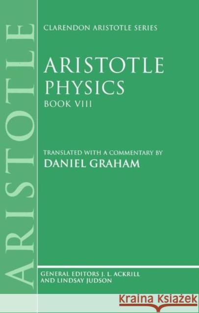 Aristotle: Physics, Book VIII  9780198240914 OXFORD UNIVERSITY PRESS - książka