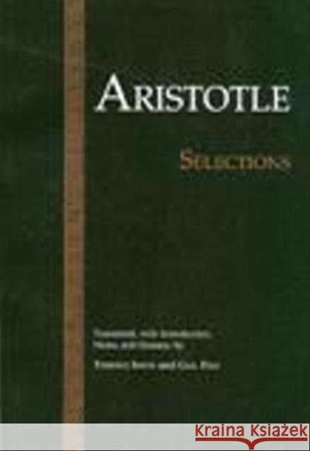 Aristotle: Selections Aristotle Terence Irwin 9780915145683 HACKETT PUBLISHING CO, INC - książka