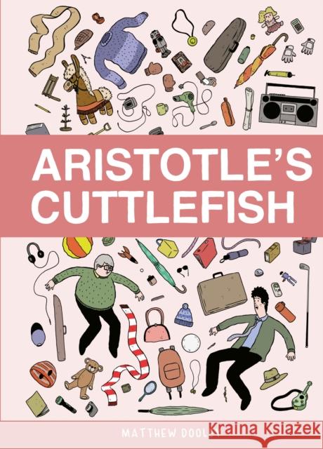 Aristotle’s Cuttlefish Matthew Dooley 9781787333956 Vintage Publishing - książka