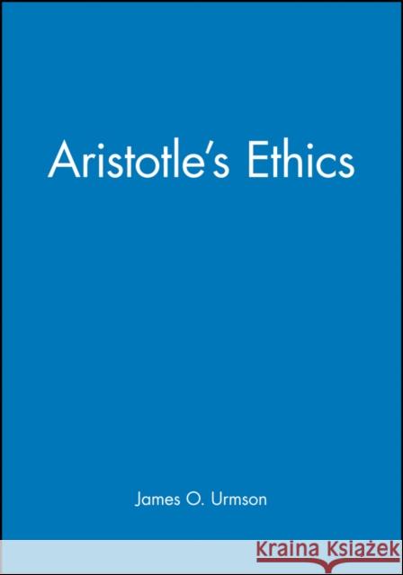 Aristotle's Ethics James O. Urmson 9780631159469 Blackwell Publishers - książka