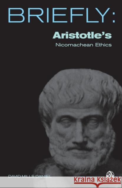 Aristotle's Nichomachean Ethics David Mills Daniel 9780334041313 SCM Press - książka