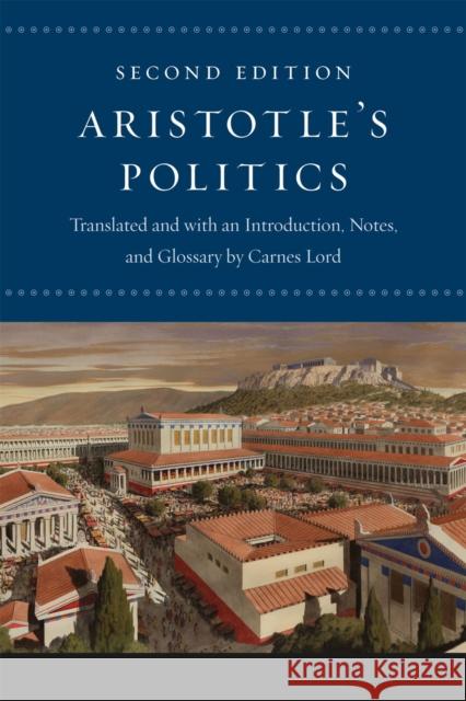 Aristotle's Politics: Second Edition Aristotle 9780226921846 The University of Chicago Press - książka