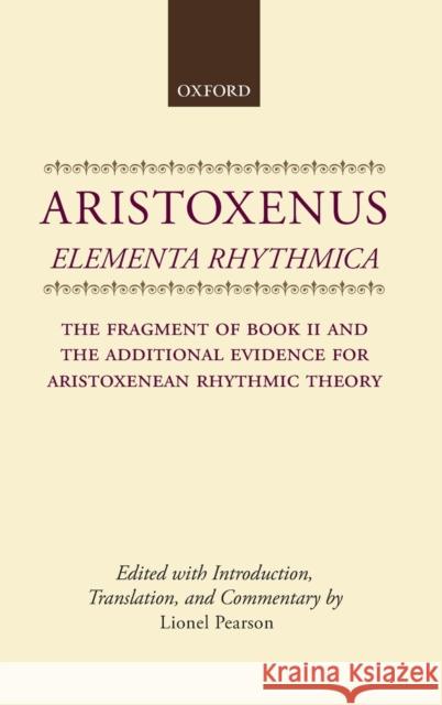 Aristoxenus: Elementa C Pearson 9780198140511 Oxford University Press, USA - książka