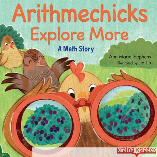 Arithmechicks Explore More: A Math Story Ann Marie Stephens Jia Liu 9781635925999 Astra Publishing House - książka