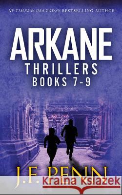 ARKANE Thriller Boxset 3: One Day in New York, Destroyer of Worlds, End of Days Penn, J. F. 9781912105908 Curl Up Press - książka