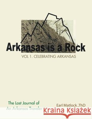 Arkansas Is a Rock Earl Matlock Thd 9781489723130 Liferich - książka