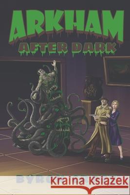Arkham After Dark Byron Craft 9798428649611 Independently Published - książka