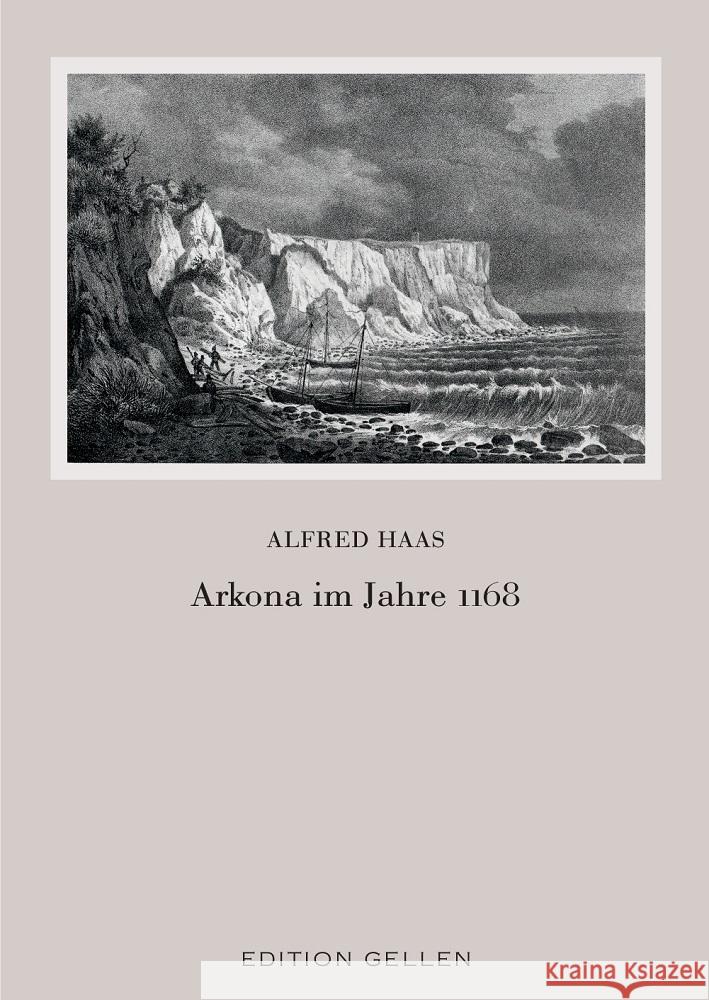 Arkona im Jahre 1168 Haas, Alfred 9783862763566 Neisse - książka
