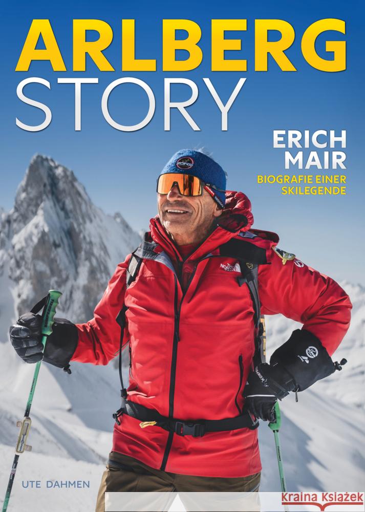 Arlberg Story Dahmen, Ute 9783761634998 J. P. Bachem - książka