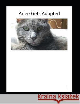 Arlee Gets Adopted Murray Gomez Molly Hart John Gomez 9781520746029 Independently Published - książka