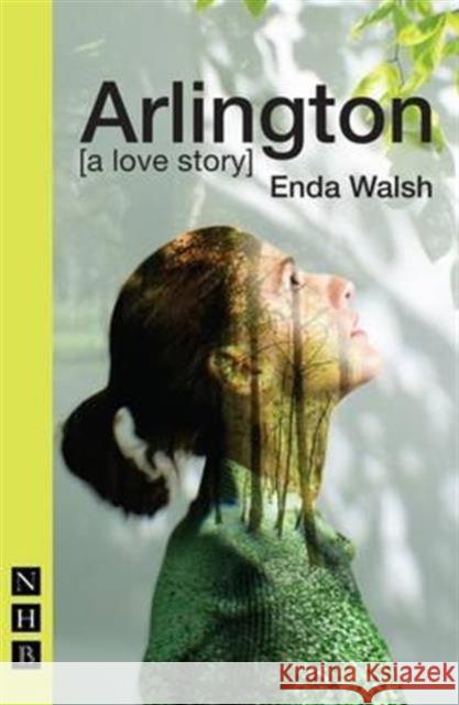 Arlington Enda Walsh   9781848426054 Nick Hern Books - książka