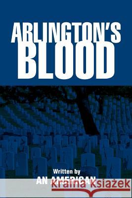 Arlington's Blood American A 9780595323326 iUniverse - książka