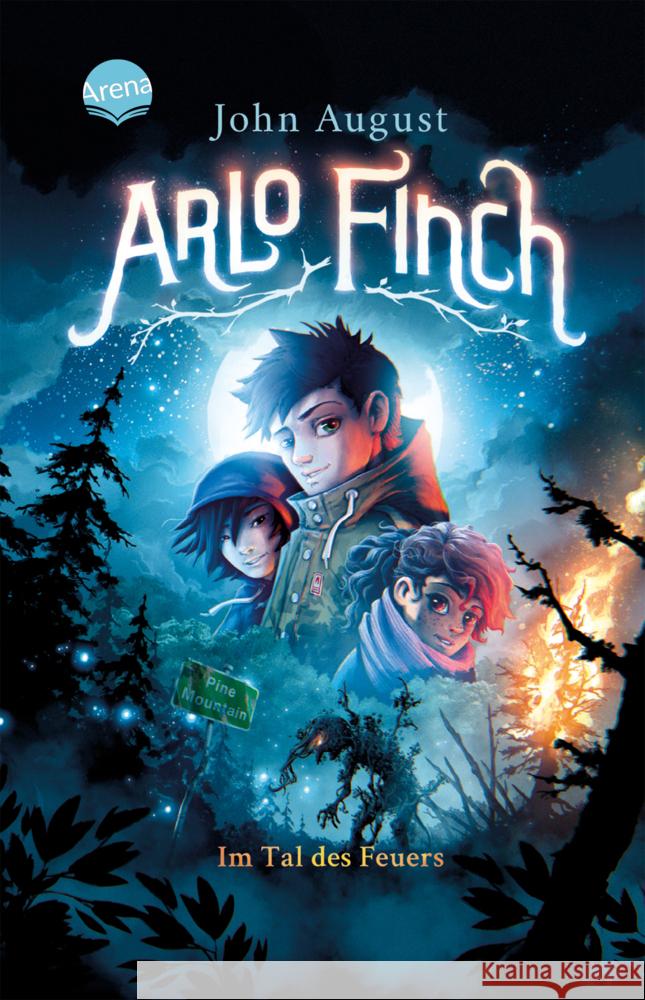 Arlo Finch (1). Arlo Finch im Tal des Feuers August, John 9783401512303 Arena - książka