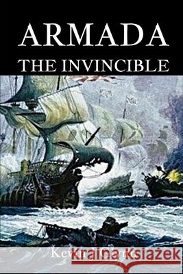 Armada: The Invincible Kevin J Glynn 9798329535082 Independently Published - książka