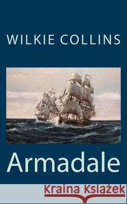 Armadale Wilkie Collins 9781718891760 Createspace Independent Publishing Platform - książka