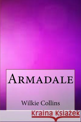 Armadale Wilkie Collins 9781973738886 Createspace Independent Publishing Platform - książka