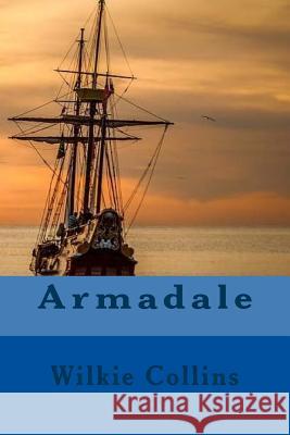 Armadale Wilkie Collins 9781979702423 Createspace Independent Publishing Platform - książka