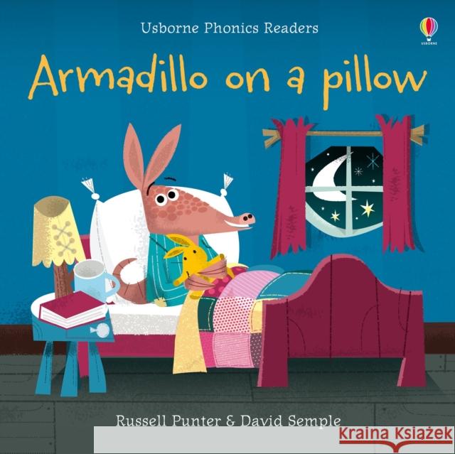 Armadillo on a pillow Russell Punter 9781474959476 Usborne Publishing Ltd - książka