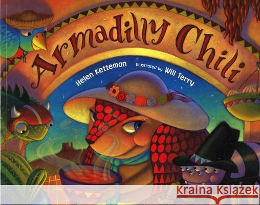 Armadilly Chili Helen Ketteman Will Terry 9780807504581 Albert Whitman & Company - książka