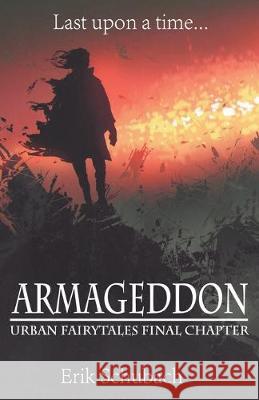 Armageddon Erik Schubach 9781393463931 Draft2digital - książka