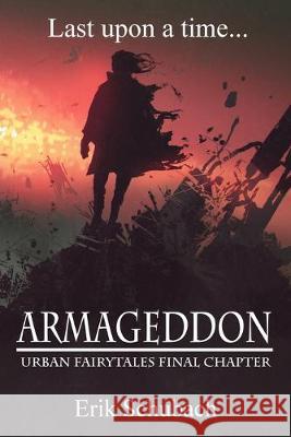 Armageddon Erik Schubach 9781692358259 Independently Published - książka