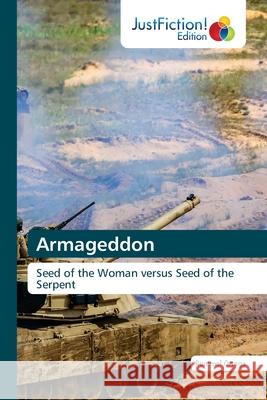 Armageddon Rommel Ortega 9786203576481 Justfiction Edition - książka