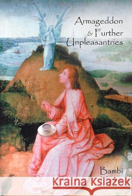 Armageddon and Further Unpleasantries: The Afterlife Series Harris, Bambi 9781475930368 iUniverse.com - książka