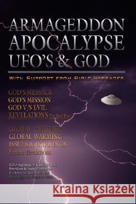 Armageddon Apocalypse UFO's & GOD I. Eric 9781434380654 Authorhouse - książka