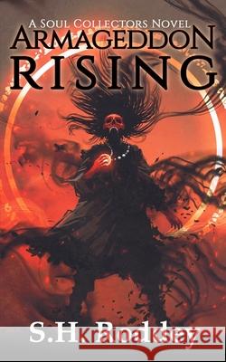 Armageddon Rising Roddey S.H. Roddey 9798743165551 Independently published - książka
