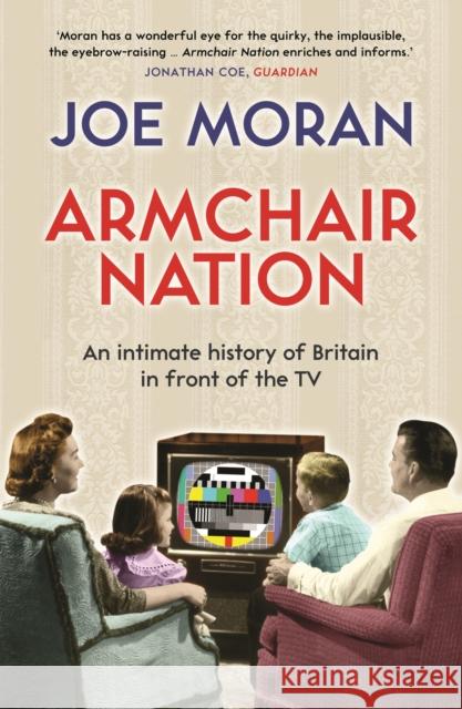 Armchair Nation Joe Moran 9781846683923 PROFILE BOOKS - książka