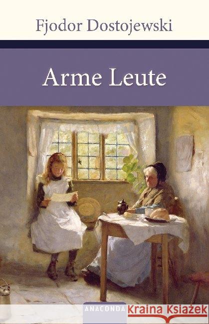 Arme Leute : Roman Dostojewskij, Fjodor M. 9783866479609 Anaconda - książka